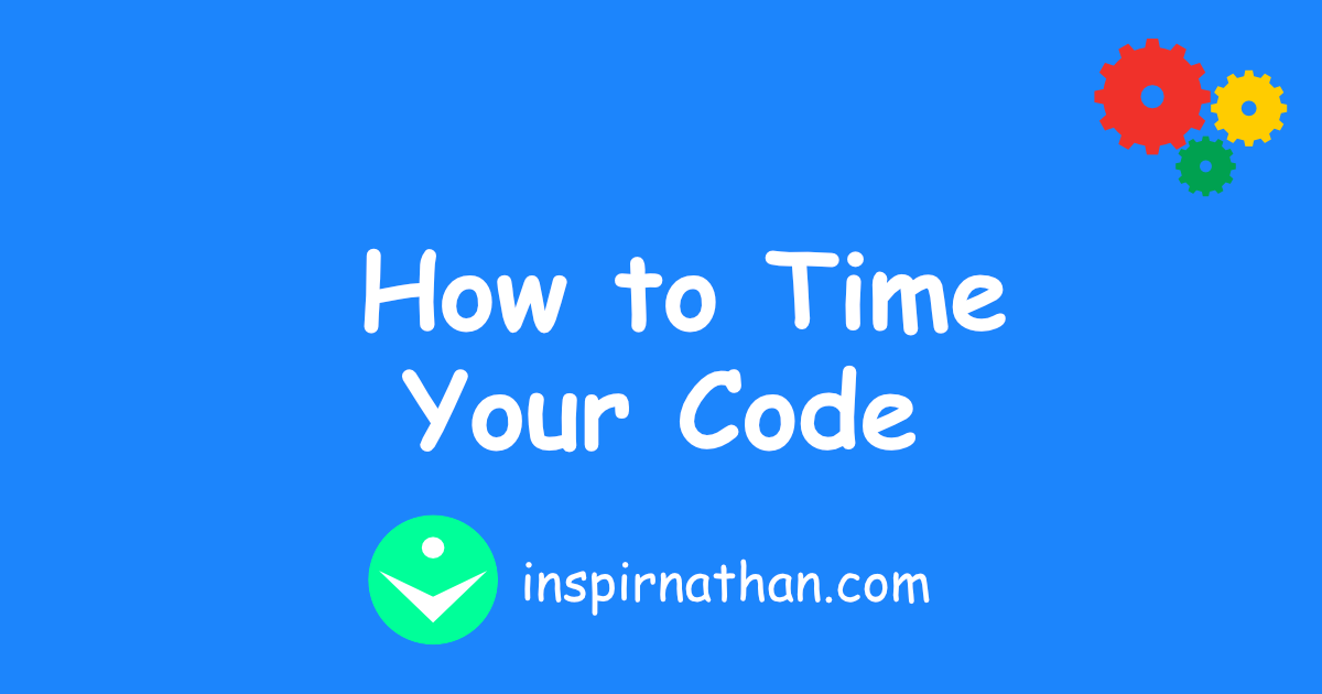 How to Time Your Code