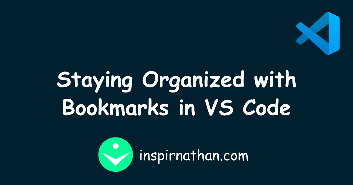 Staying Organized with Bookmarks in VS Code