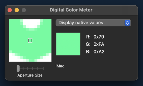 User interface for digital color meter tool on MacOS. Left side shows zoomed in region where mouse is located and a slider to control the aperture size. The right side has a dropdown menu to select the display mode for colors. It is set to display native values. The RGB values are shown in hexadecimal form. R: 0x79, G: 0xFA, B: 0xA2.